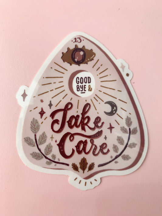 Ouija Take Care Sticker